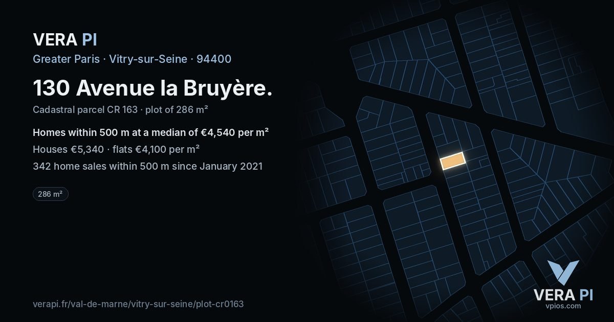 130 Avenue la Bruyère, Vitry-sur-Seine at night – the plot lit, the parcels around coloured by the prices near them