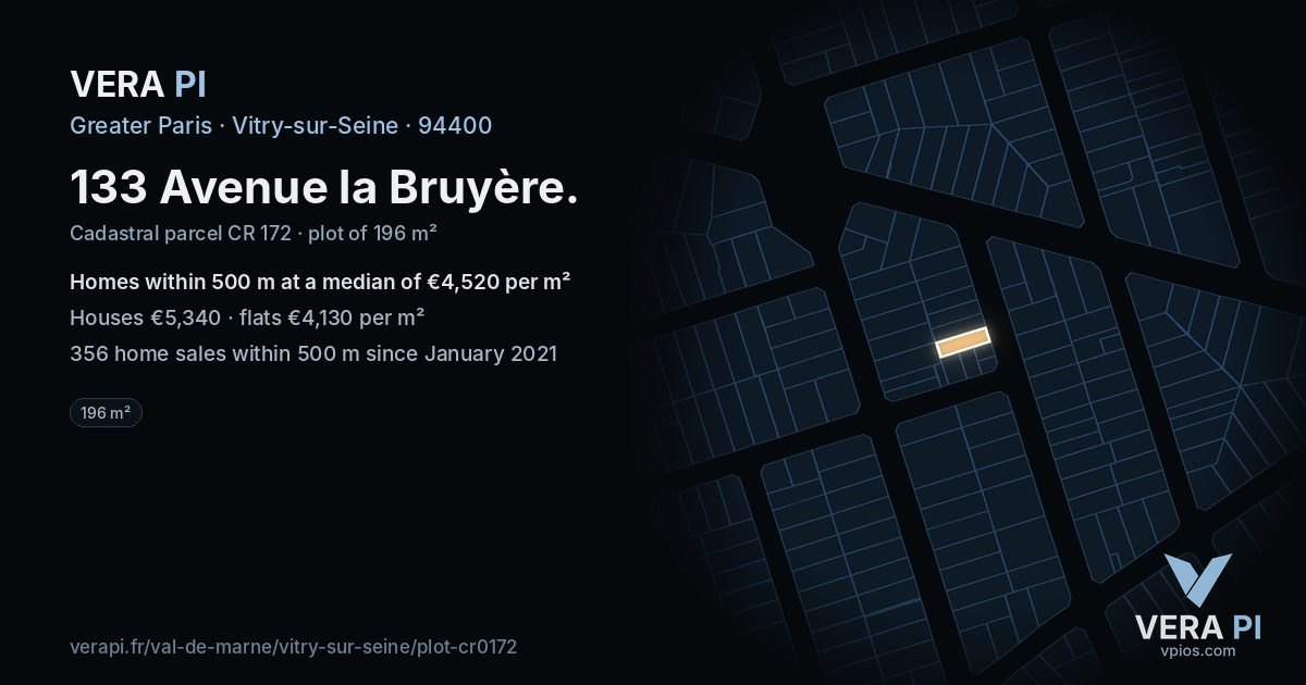 133 Avenue la Bruyère, Vitry-sur-Seine at night – the plot lit, the parcels around coloured by the prices near them