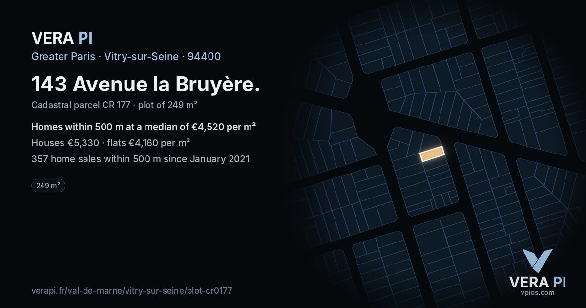 143 Avenue la Bruyère, Vitry-sur-Seine at night – the plot lit, the parcels around coloured by the prices near them