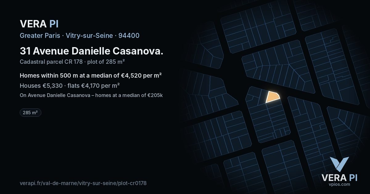 31 Avenue Danielle Casanova, Vitry-sur-Seine at night – the plot lit, the parcels around coloured by the prices near them