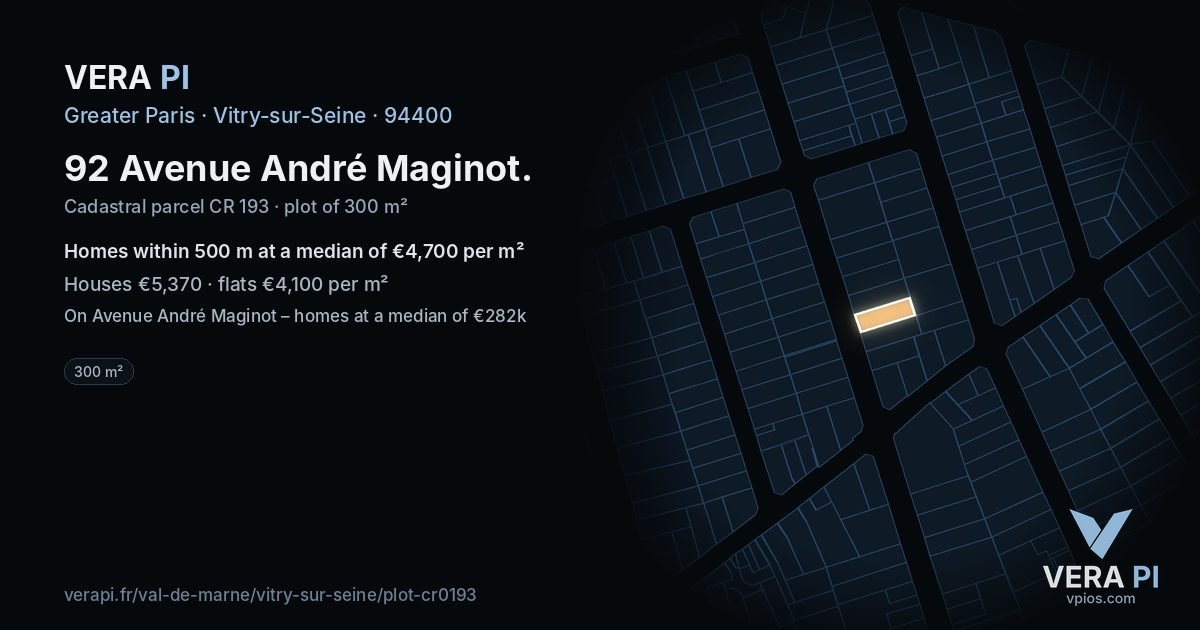 92 Avenue André Maginot, Vitry-sur-Seine at night – the plot lit, the parcels around coloured by the prices near them