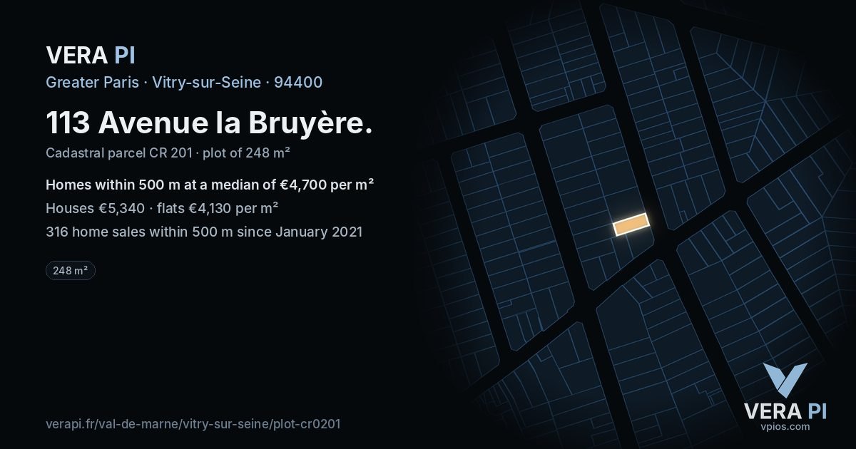 113 Avenue la Bruyère, Vitry-sur-Seine at night – the plot lit, the parcels around coloured by the prices near them