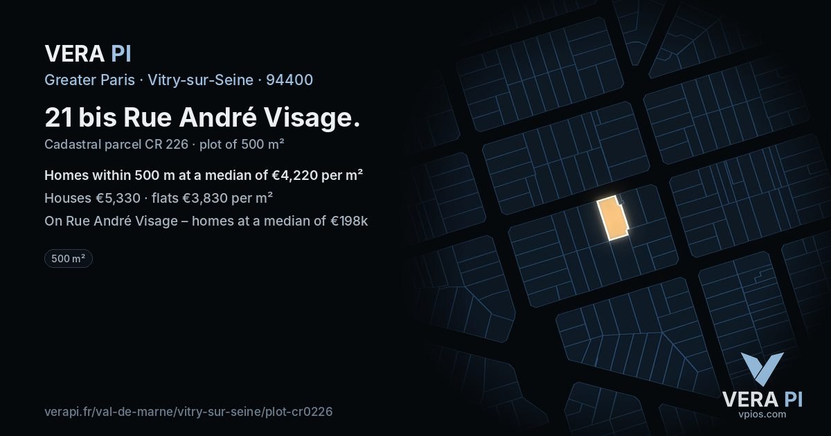 21 bis Rue André Visage, Vitry-sur-Seine at night – the plot lit, the parcels around coloured by the prices near them