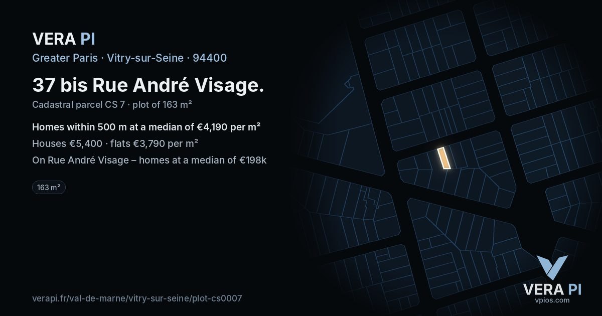 37 bis Rue André Visage, Vitry-sur-Seine at night – the plot lit, the parcels around coloured by the prices near them