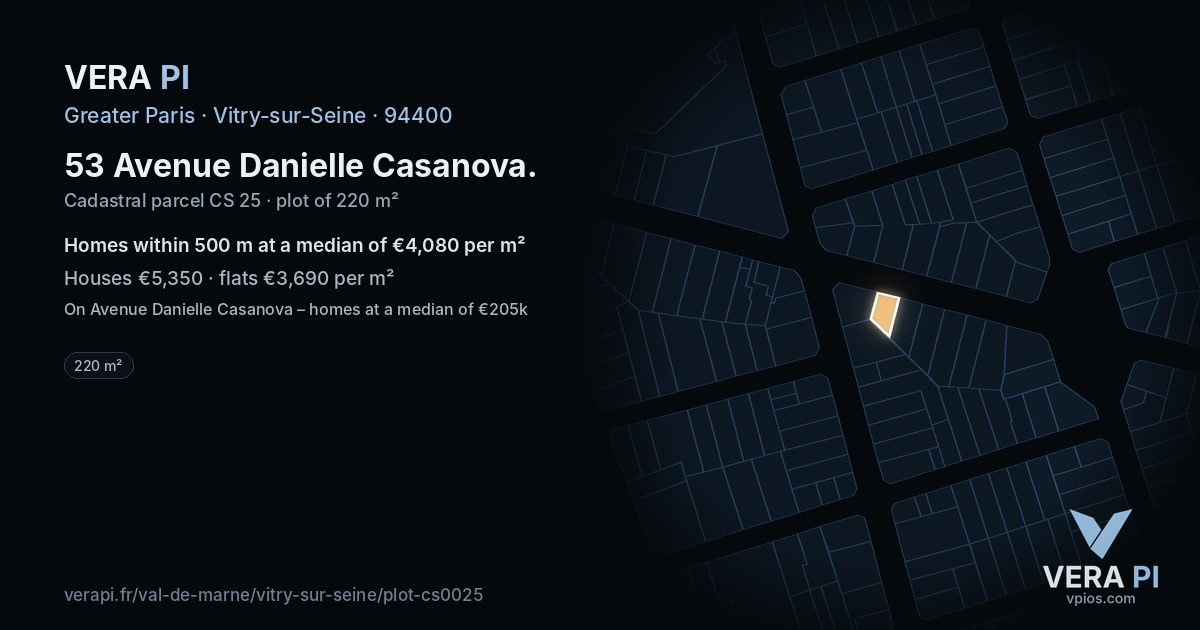 53 Avenue Danielle Casanova, Vitry-sur-Seine at night – the plot lit, the parcels around coloured by the prices near them