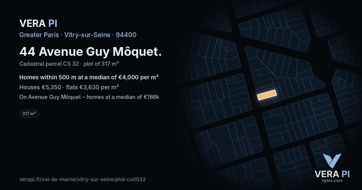 44 Avenue Guy Môquet, Vitry-sur-Seine at night – the plot lit, the parcels around coloured by the prices near them