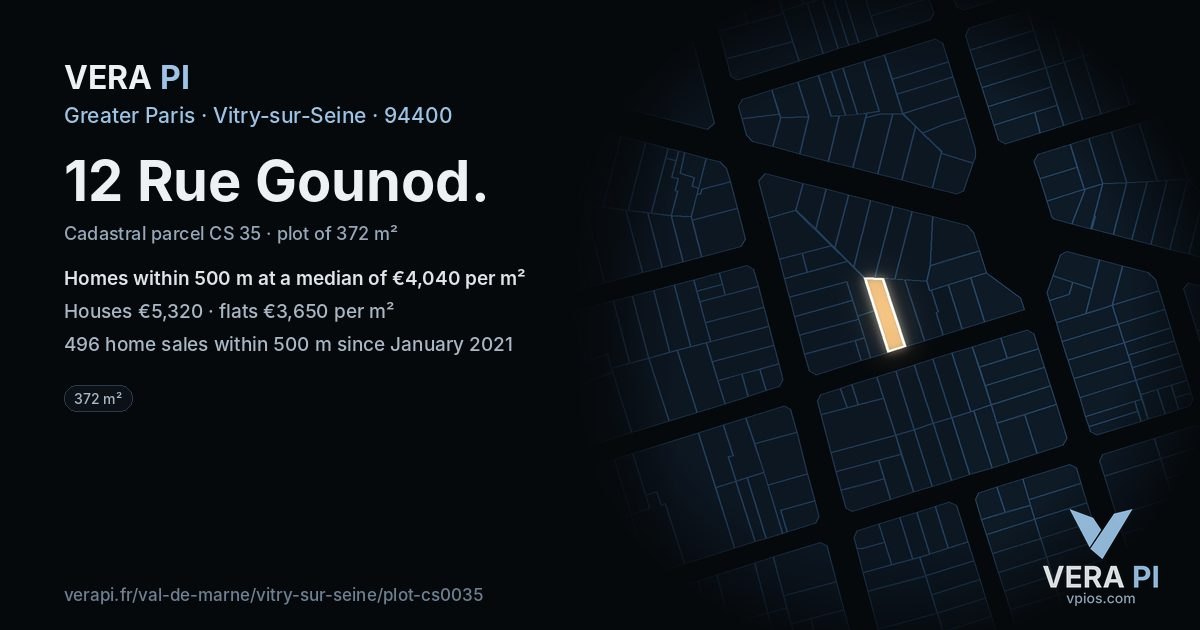 12 Rue Gounod, Vitry-sur-Seine at night – the plot lit, the parcels around coloured by the prices near them