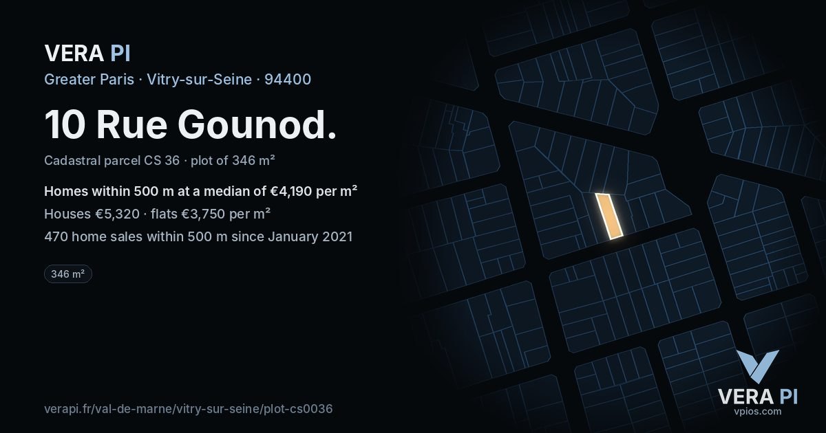 10 Rue Gounod, Vitry-sur-Seine at night – the plot lit, the parcels around coloured by the prices near them