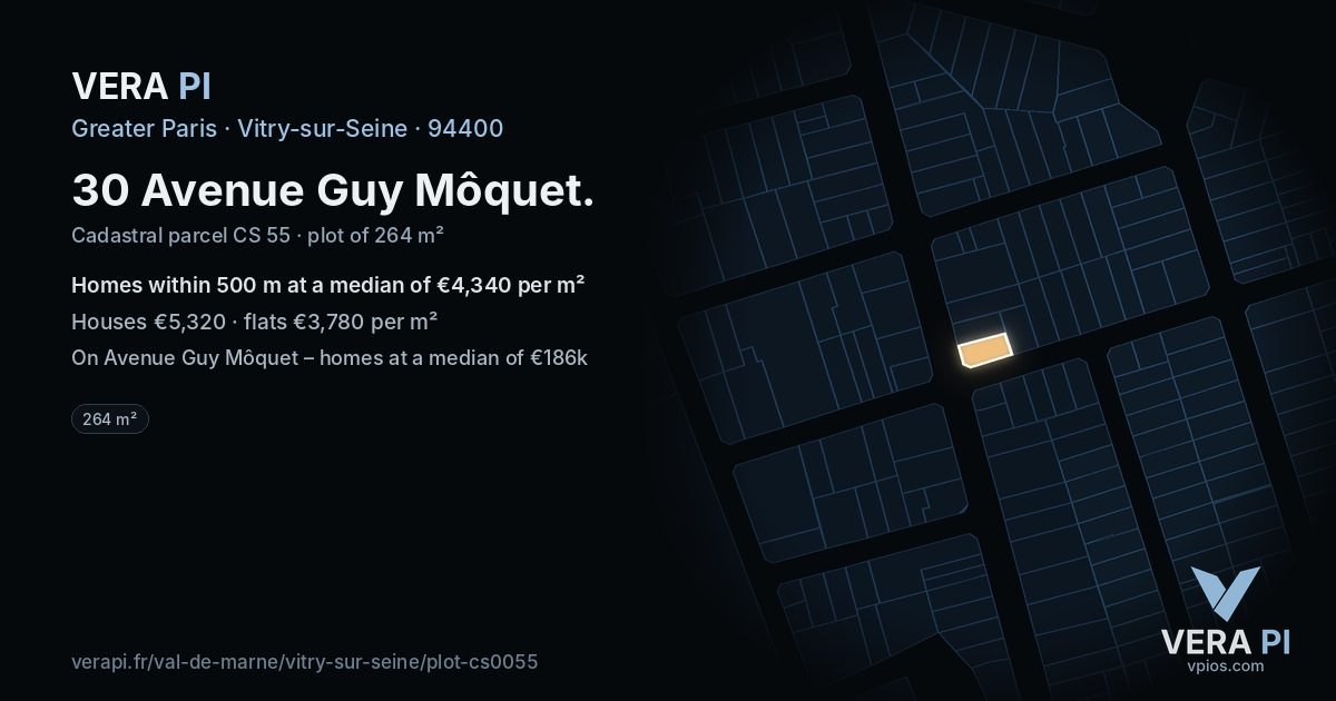 30 Avenue Guy Môquet, Vitry-sur-Seine at night – the plot lit, the parcels around coloured by the prices near them