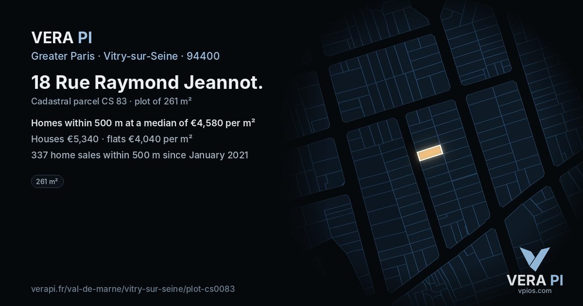 18 Rue Raymond Jeannot, Vitry-sur-Seine at night – the plot lit, the parcels around coloured by the prices near them