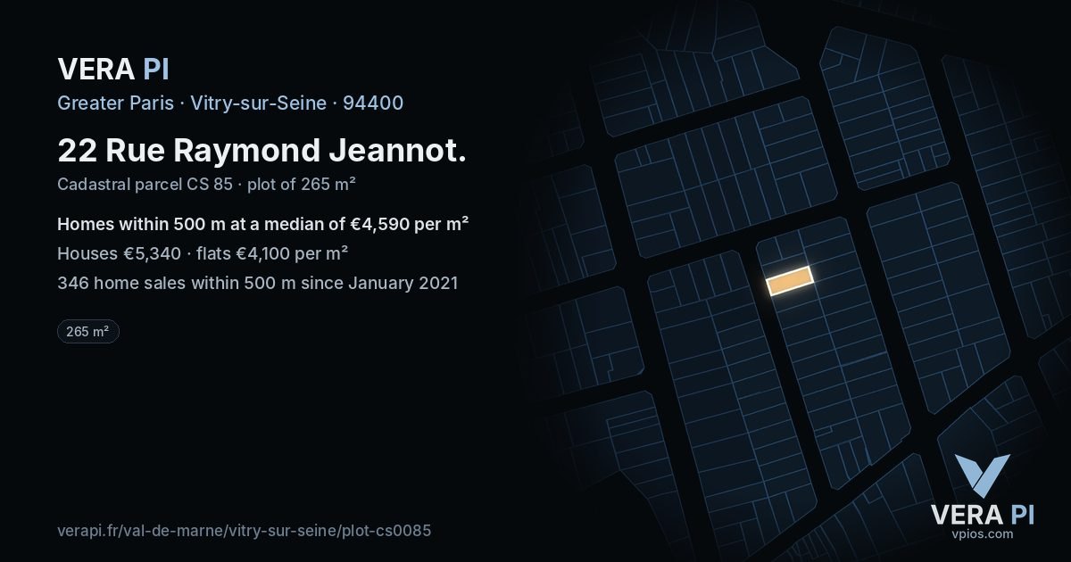 22 Rue Raymond Jeannot, Vitry-sur-Seine at night – the plot lit, the parcels around coloured by the prices near them