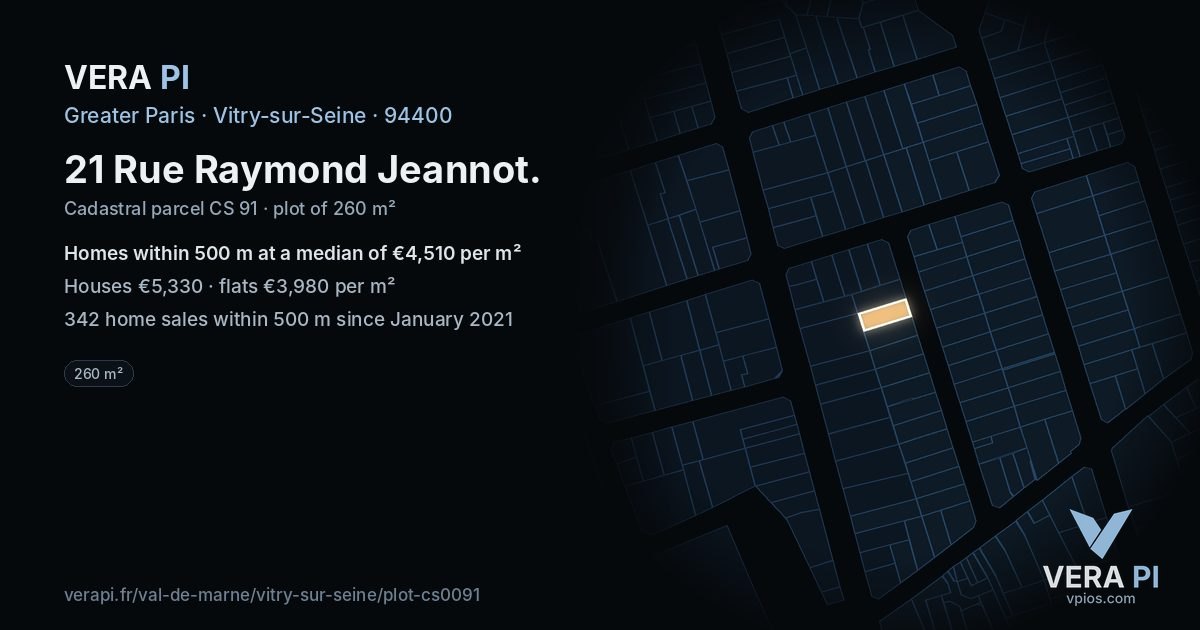 21 Rue Raymond Jeannot, Vitry-sur-Seine at night – the plot lit, the parcels around coloured by the prices near them