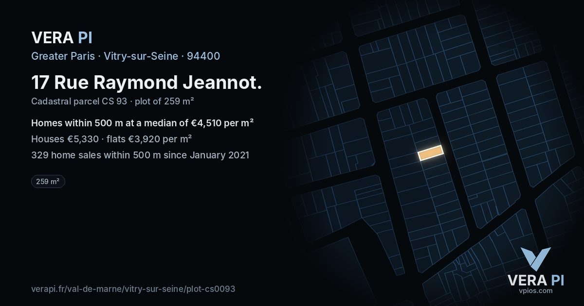 17 Rue Raymond Jeannot, Vitry-sur-Seine at night – the plot lit, the parcels around coloured by the prices near them