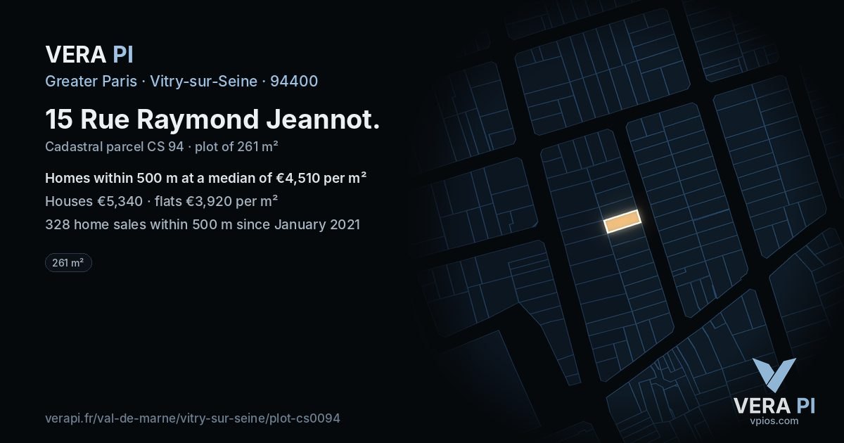 15 Rue Raymond Jeannot, Vitry-sur-Seine at night – the plot lit, the parcels around coloured by the prices near them