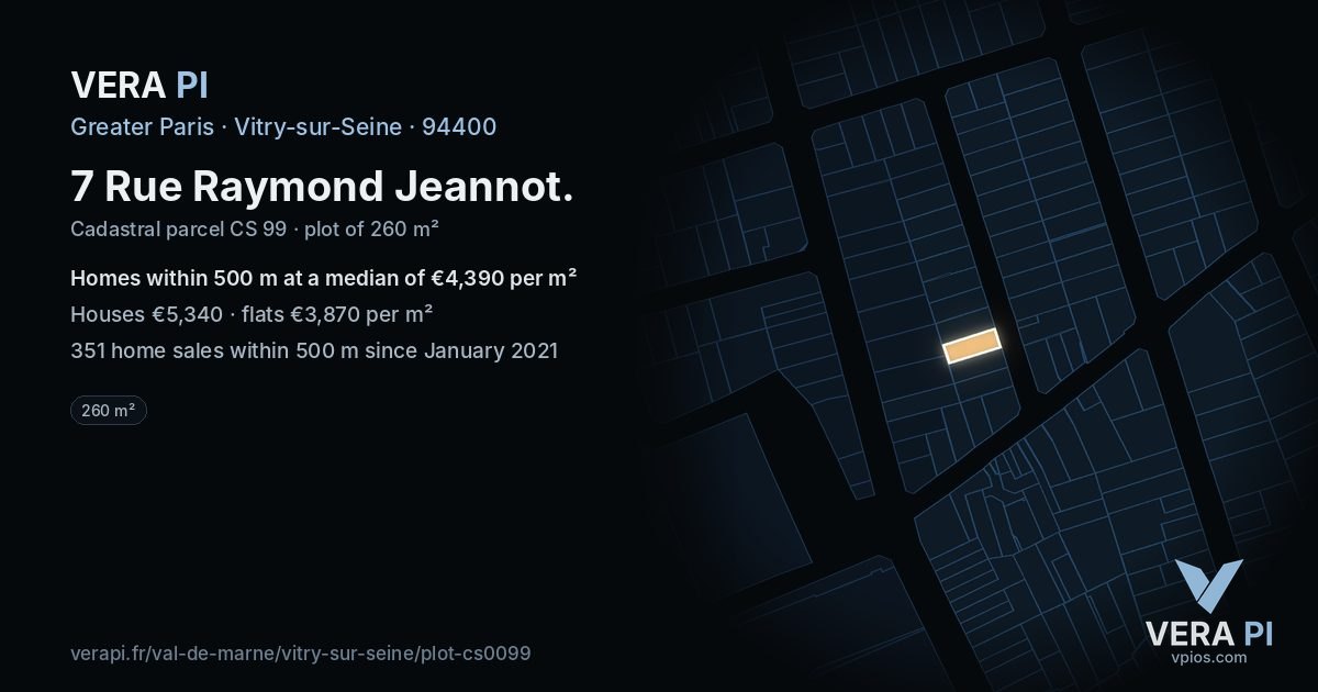 7 Rue Raymond Jeannot, Vitry-sur-Seine at night – the plot lit, the parcels around coloured by the prices near them