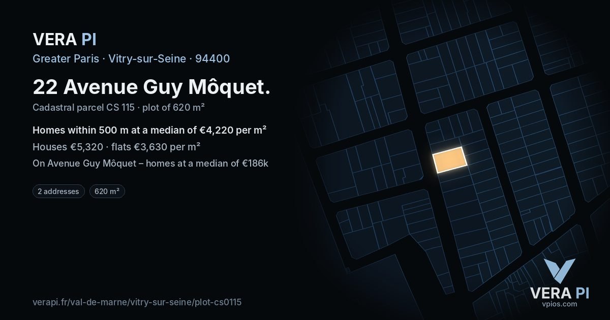 22 Avenue Guy Môquet, Vitry-sur-Seine at night – the plot lit, the parcels around coloured by the prices near them