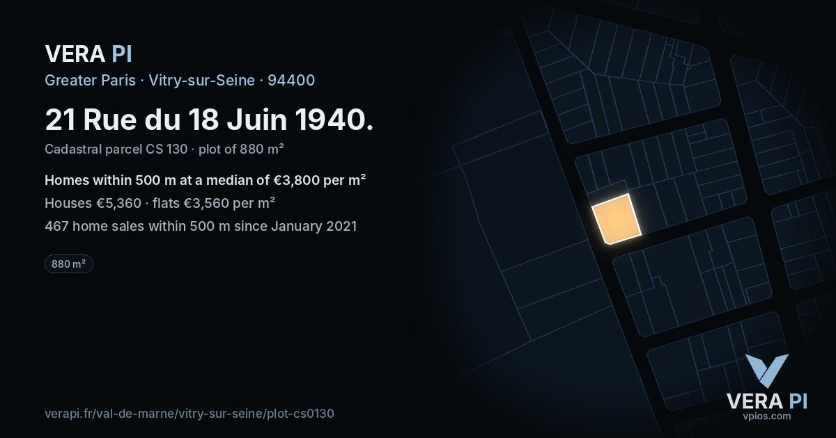 21 Rue du 18 Juin 1940, Vitry-sur-Seine at night – the plot lit, the parcels around coloured by the prices near them