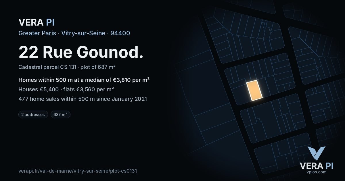 22 Rue Gounod, Vitry-sur-Seine at night – the plot lit, the parcels around coloured by the prices near them