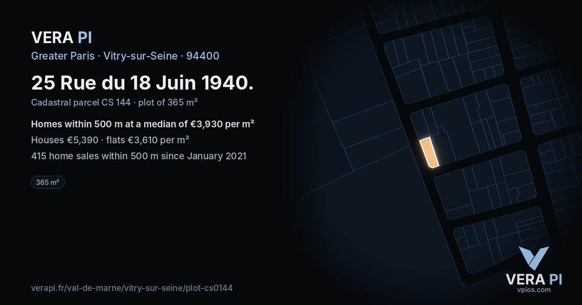 25 Rue du 18 Juin 1940, Vitry-sur-Seine at night – the plot lit, the parcels around coloured by the prices near them