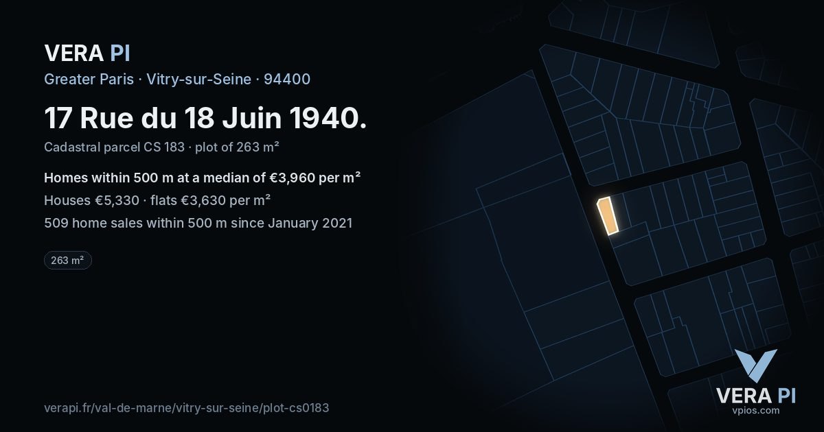 17 Rue du 18 Juin 1940, Vitry-sur-Seine at night – the plot lit, the parcels around coloured by the prices near them