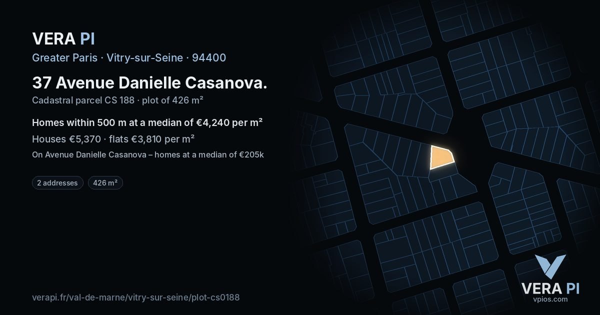 37 Avenue Danielle Casanova, Vitry-sur-Seine at night – the plot lit, the parcels around coloured by the prices near them