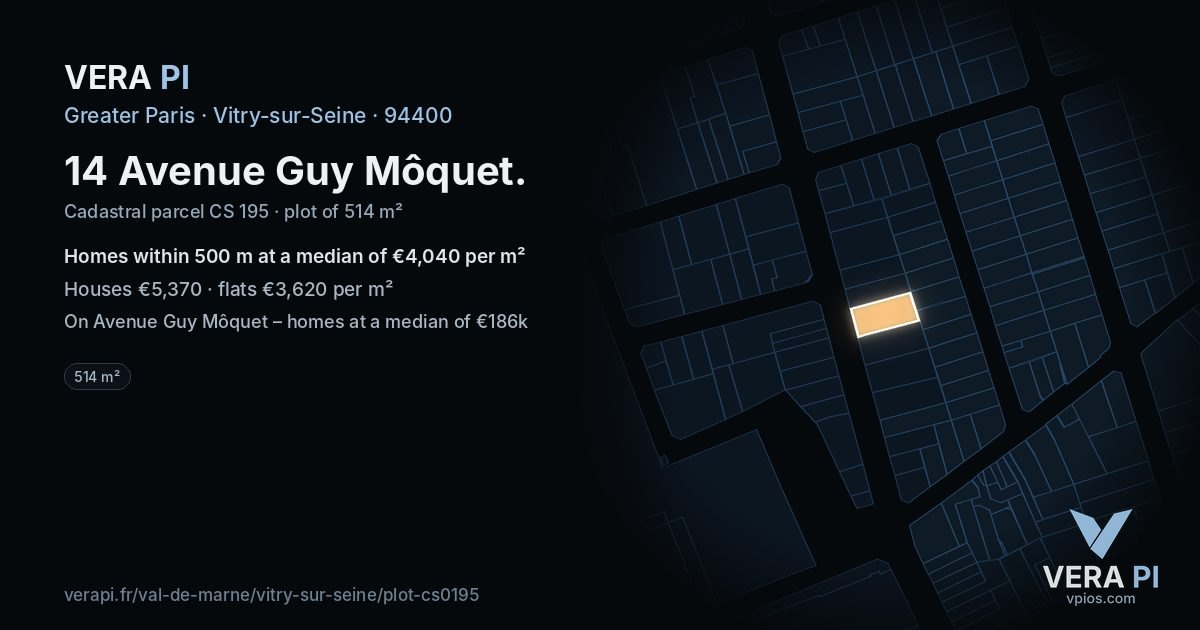 14 Avenue Guy Môquet, Vitry-sur-Seine at night – the plot lit, the parcels around coloured by the prices near them