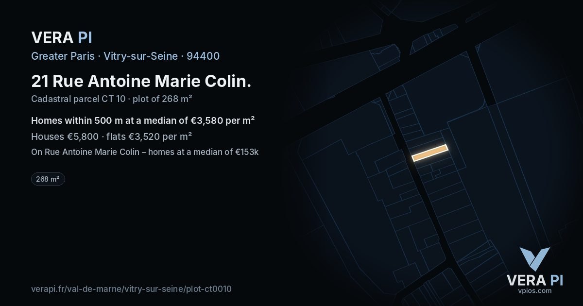 21 Rue Antoine Marie Colin, Vitry-sur-Seine at night – the plot lit, the parcels around coloured by the prices near them
