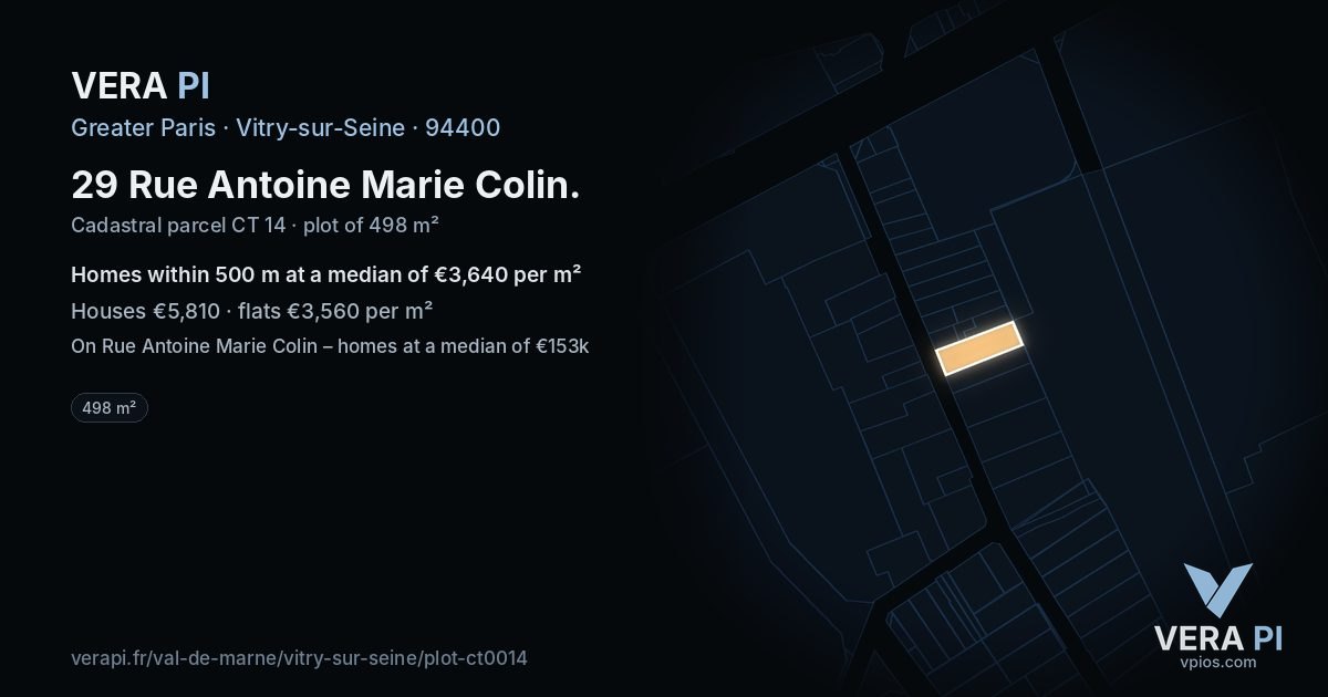 29 Rue Antoine Marie Colin, Vitry-sur-Seine at night – the plot lit, the parcels around coloured by the prices near them