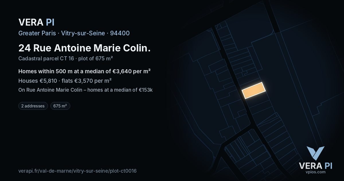 24 Rue Antoine Marie Colin, Vitry-sur-Seine at night – the plot lit, the parcels around coloured by the prices near them