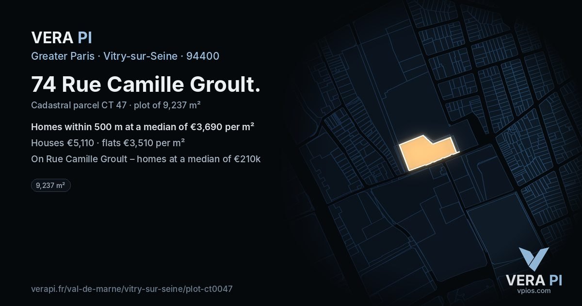 74 Rue Camille Groult, Vitry-sur-Seine at night – the plot lit, the parcels around coloured by the prices near them