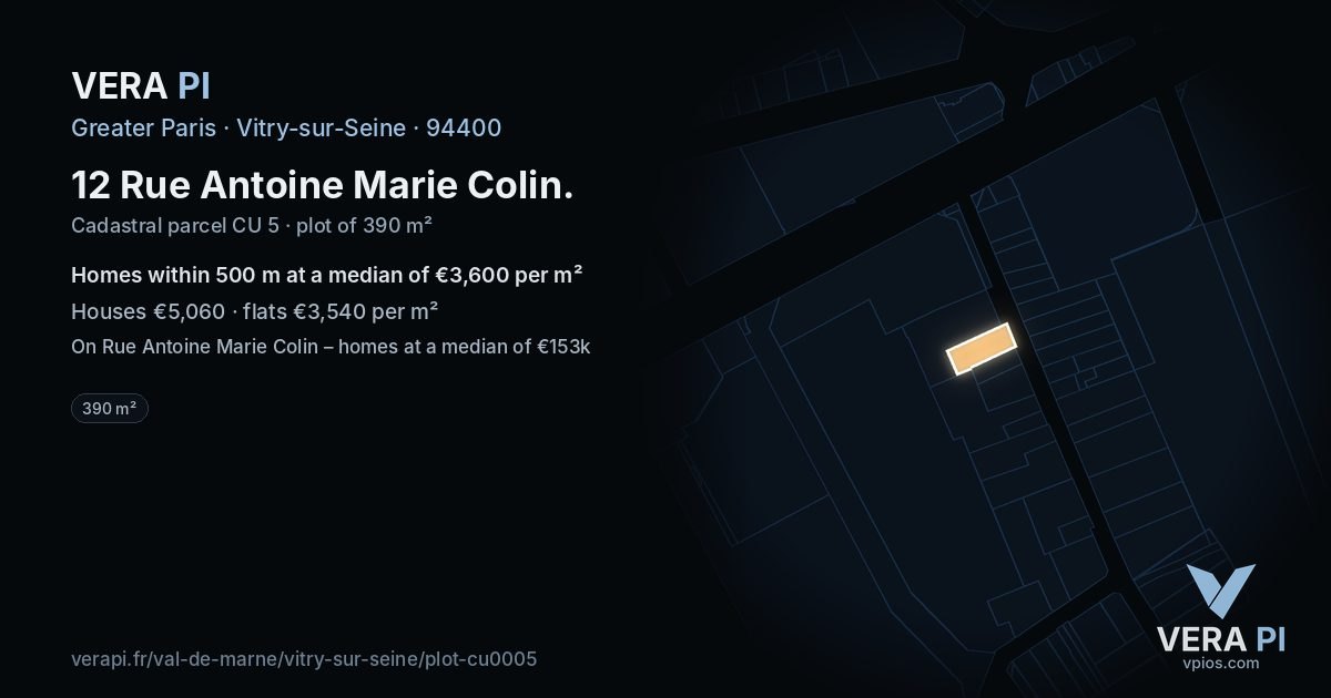 12 Rue Antoine Marie Colin, Vitry-sur-Seine at night – the plot lit, the parcels around coloured by the prices near them