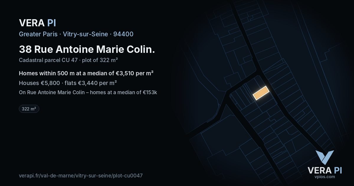 38 Rue Antoine Marie Colin, Vitry-sur-Seine at night – the plot lit, the parcels around coloured by the prices near them