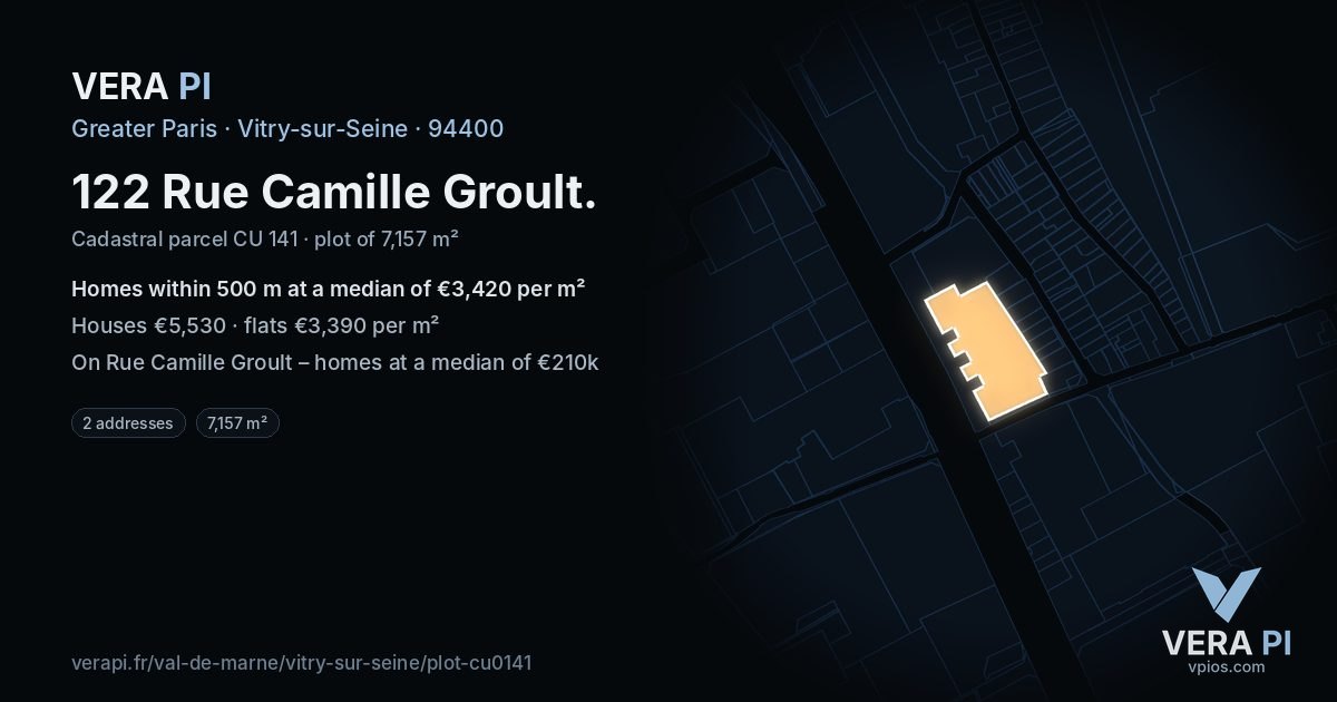 122 Rue Camille Groult, Vitry-sur-Seine at night – the plot lit, the parcels around coloured by the prices near them