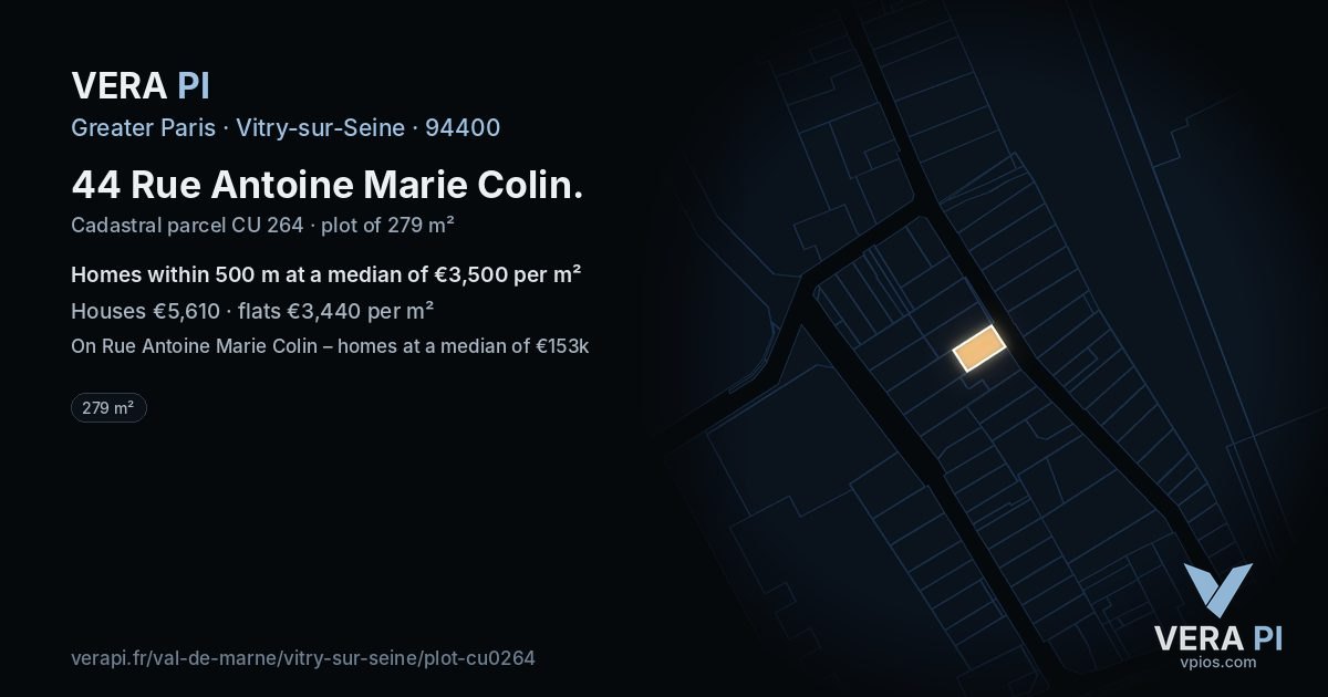 44 Rue Antoine Marie Colin, Vitry-sur-Seine at night – the plot lit, the parcels around coloured by the prices near them