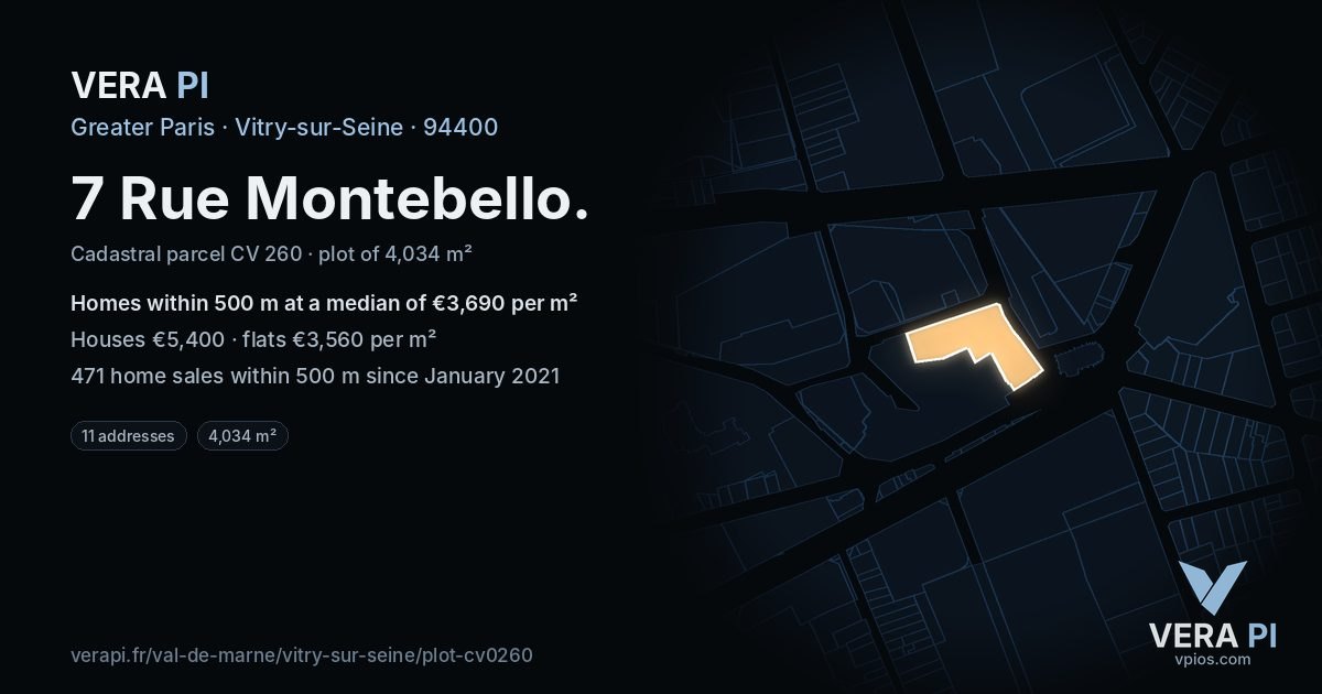 7 Rue Montebello, Vitry-sur-Seine at night – the plot lit, the parcels around coloured by the prices near them