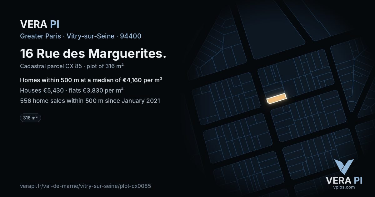 16 Rue des Marguerites, Vitry-sur-Seine at night – the plot lit, the parcels around coloured by the prices near them