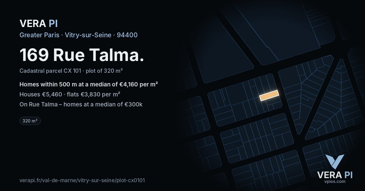 169 Rue Talma, Vitry-sur-Seine at night – the plot lit, the parcels around coloured by the prices near them