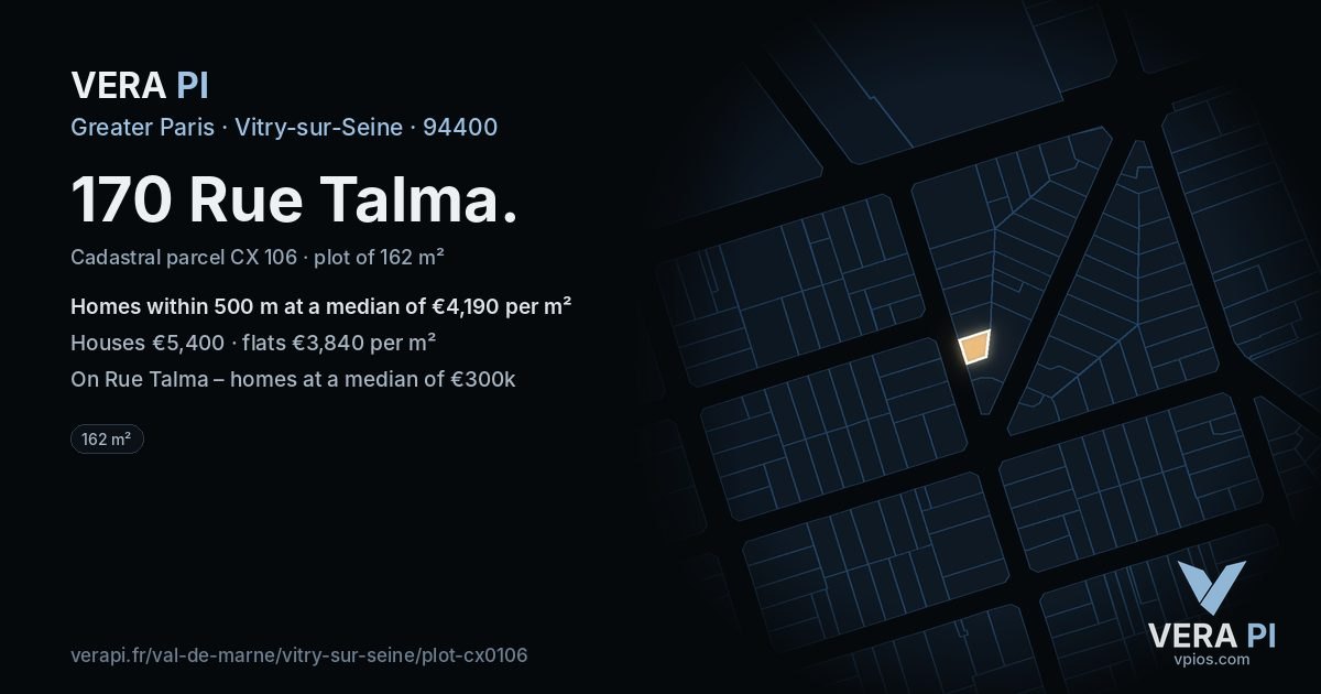 170 Rue Talma, Vitry-sur-Seine at night – the plot lit, the parcels around coloured by the prices near them