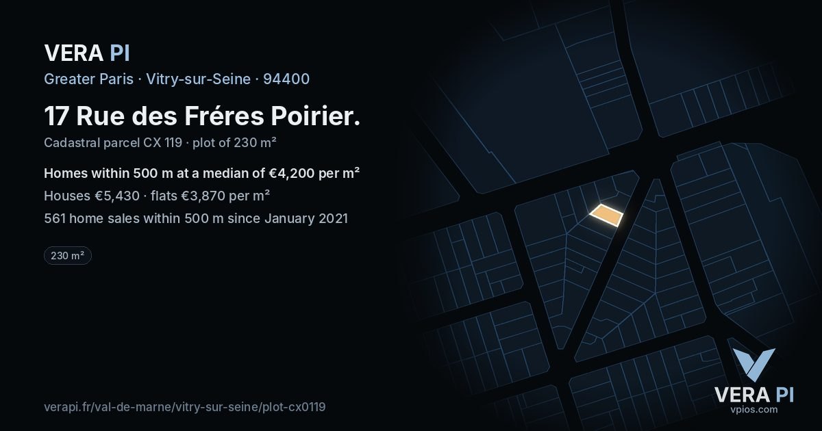 17 Rue des Fréres Poirier, Vitry-sur-Seine at night – the plot lit, the parcels around coloured by the prices near them