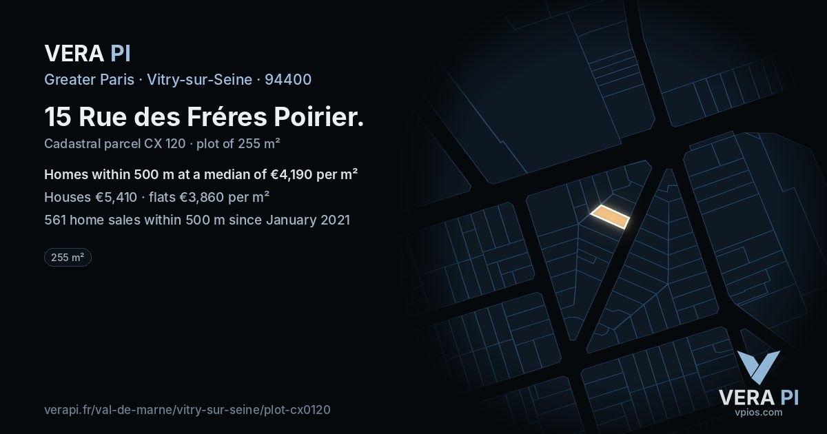 15 Rue des Fréres Poirier, Vitry-sur-Seine at night – the plot lit, the parcels around coloured by the prices near them