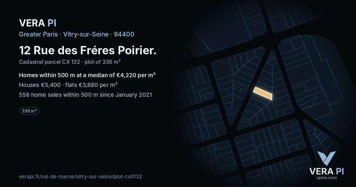 12 Rue des Fréres Poirier, Vitry-sur-Seine at night – the plot lit, the parcels around coloured by the prices near them