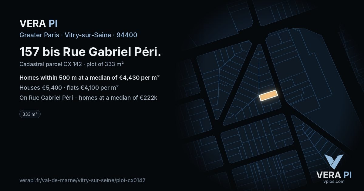 157 bis Rue Gabriel Péri, Vitry-sur-Seine at night – the plot lit, the parcels around coloured by the prices near them
