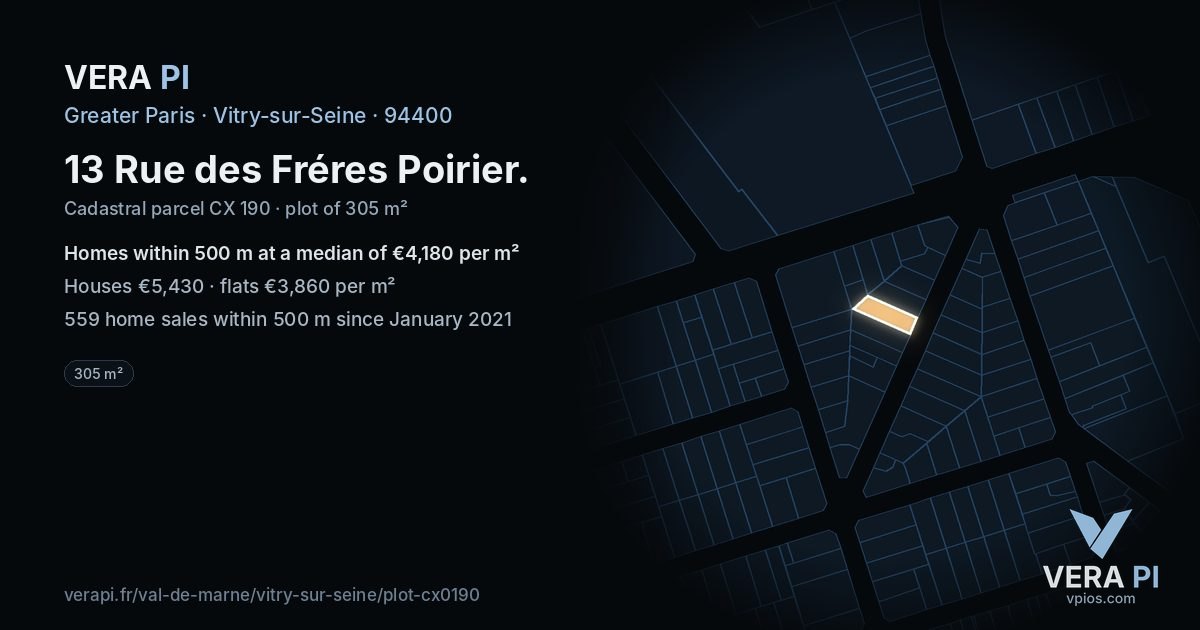 13 Rue des Fréres Poirier, Vitry-sur-Seine at night – the plot lit, the parcels around coloured by the prices near them