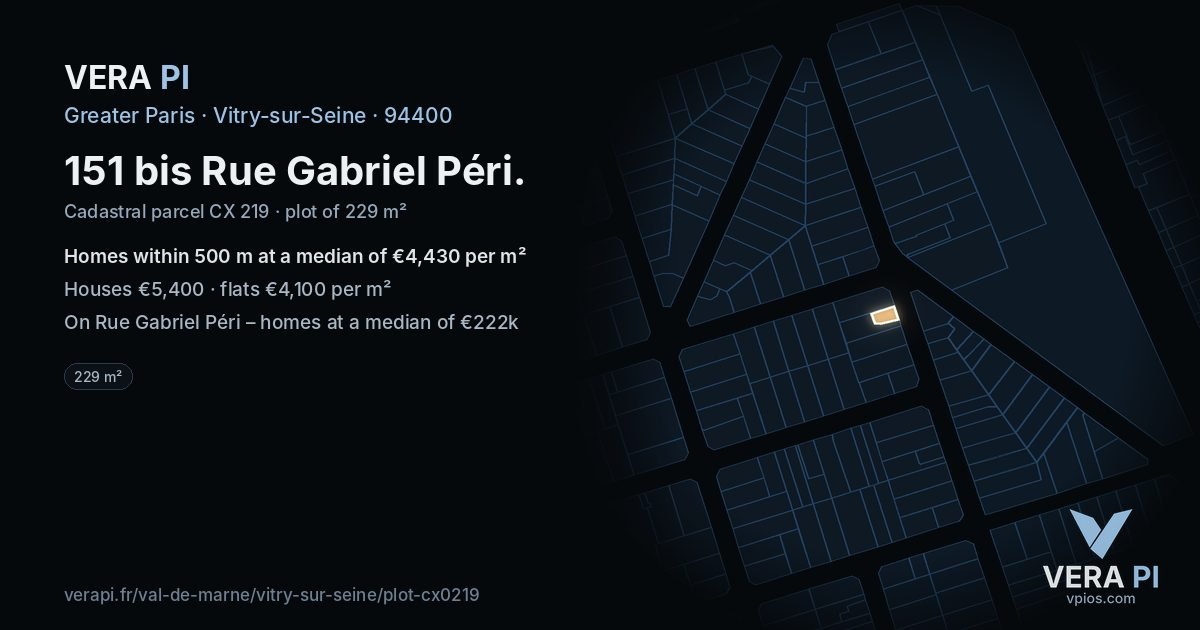 151 bis Rue Gabriel Péri, Vitry-sur-Seine at night – the plot lit, the parcels around coloured by the prices near them