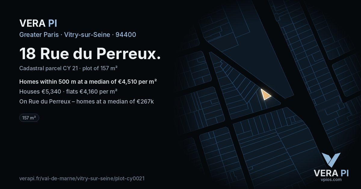 18 Rue du Perreux, Vitry-sur-Seine at night – the plot lit, the parcels around coloured by the prices near them