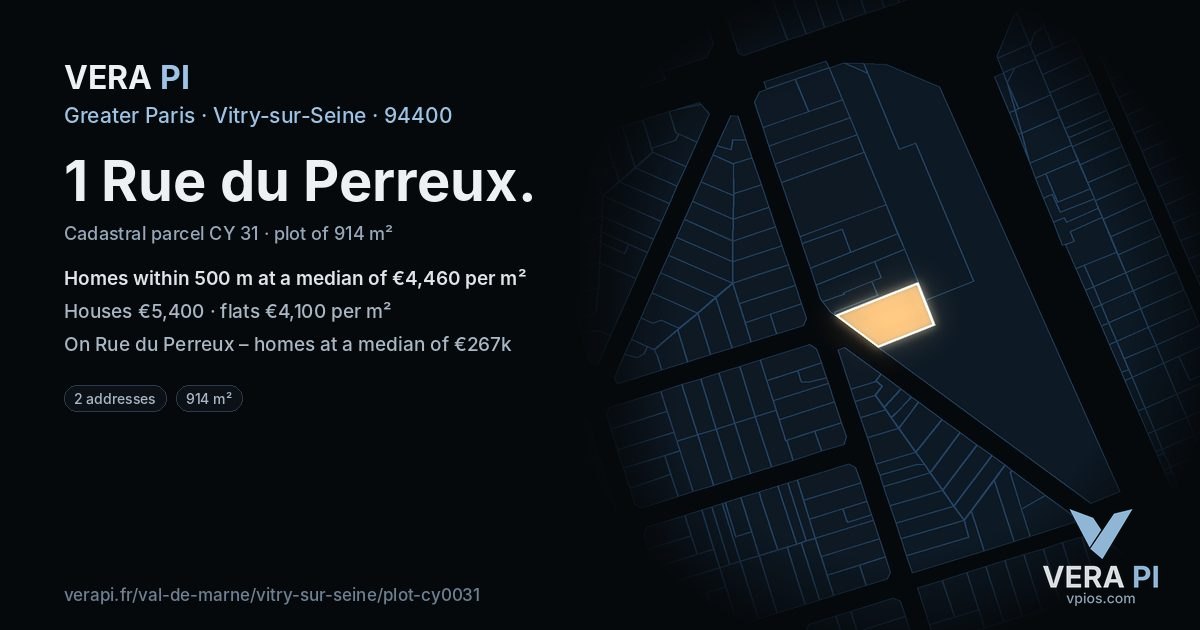 1 Rue du Perreux, Vitry-sur-Seine at night – the plot lit, the parcels around coloured by the prices near them