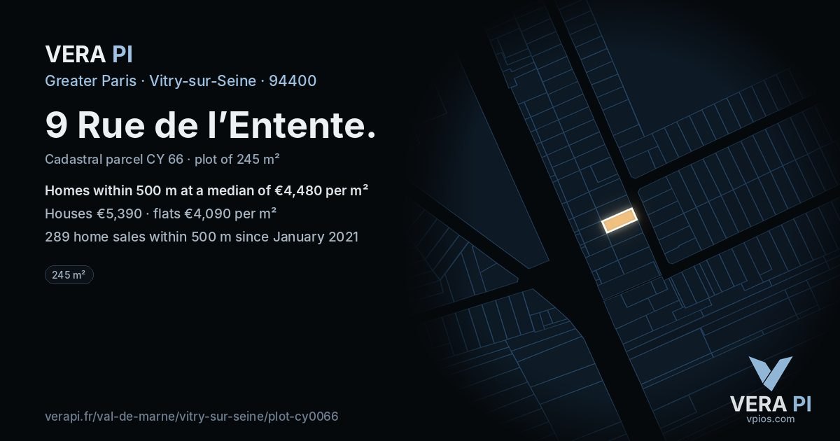 9 Rue de l’Entente, Vitry-sur-Seine at night – the plot lit, the parcels around coloured by the prices near them
