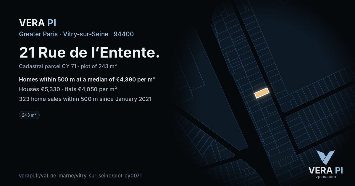 21 Rue de l’Entente, Vitry-sur-Seine at night – the plot lit, the parcels around coloured by the prices near them
