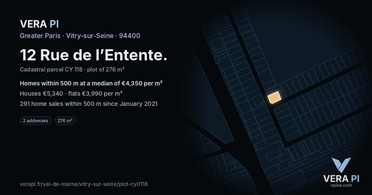 12 Rue de l’Entente, Vitry-sur-Seine at night – the plot lit, the parcels around coloured by the prices near them