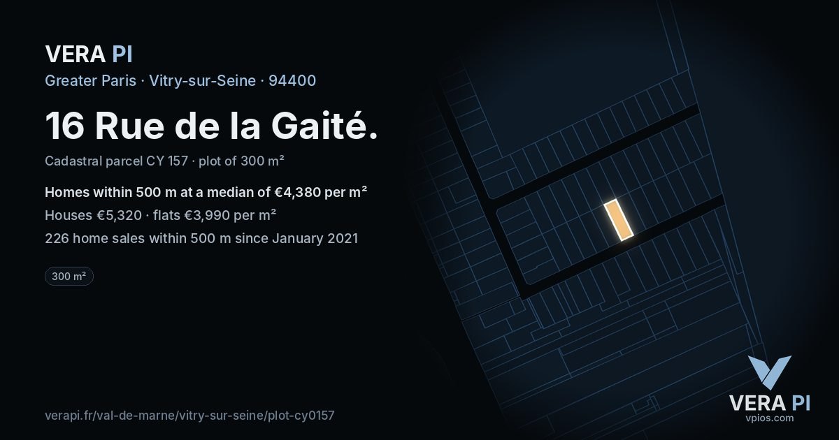 16 Rue de la Gaité, Vitry-sur-Seine at night – the plot lit, the parcels around coloured by the prices near them